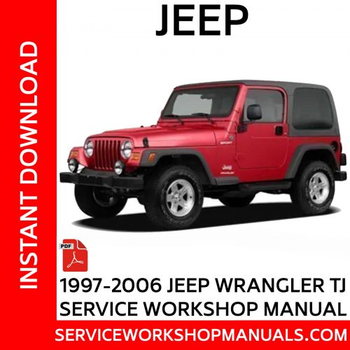 1997-2006 Jeep Wrangler TJ Service Workshop Manual