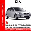 2006-2012 KIA C'eed 2.0 TCI-D Service Workshop Manual
