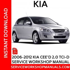 2006-2012 KIA C'eed 2.0 TCI-D Service Workshop Manual