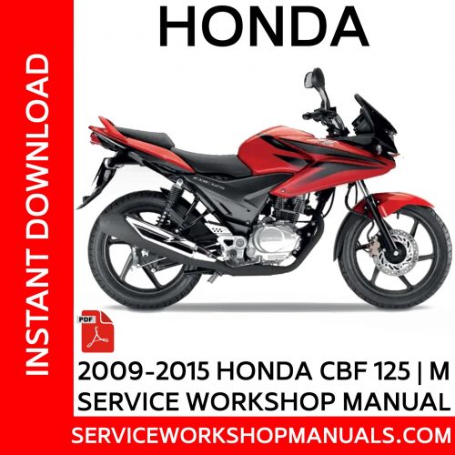 2009-2015 Honda CBF 125 Service Workshop Manual