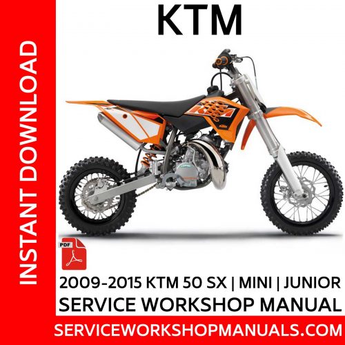 2009-2015 KTM 50 SX | Mini | Junior Service Workshop Manual