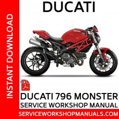 Ducati 796 Monster Service Workshop Manual