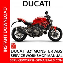 Ducati Monster 821 ABS Service Workshop Manual