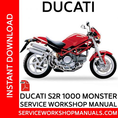 Ducati S2R 1000 Monster Service Workshop Manual