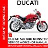 Ducati S2R 800 Monster Service Workshop Manual
