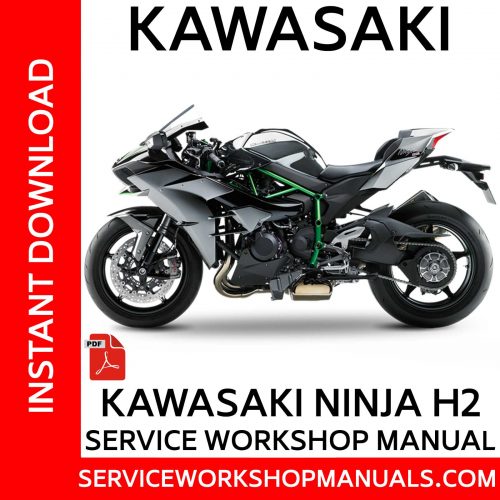 Kawasaki Ninja H2 Service Workshop Manual