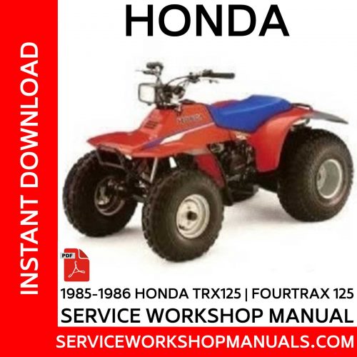 1985-1986 Honda TRX125 | Fourtrax 125 Service Workshop Manual