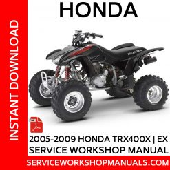 2005-2009 Honda TRX400X | EX Service Workshop Manual