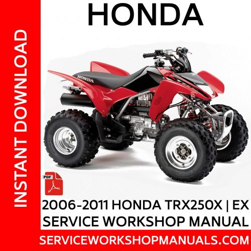 2006-2011 Honda TRX250X | EX Service Workshop Manual