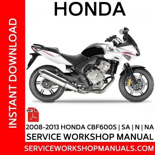 2008-2013 Honda CBF600S | SA | N | NA Service Workshop Manual