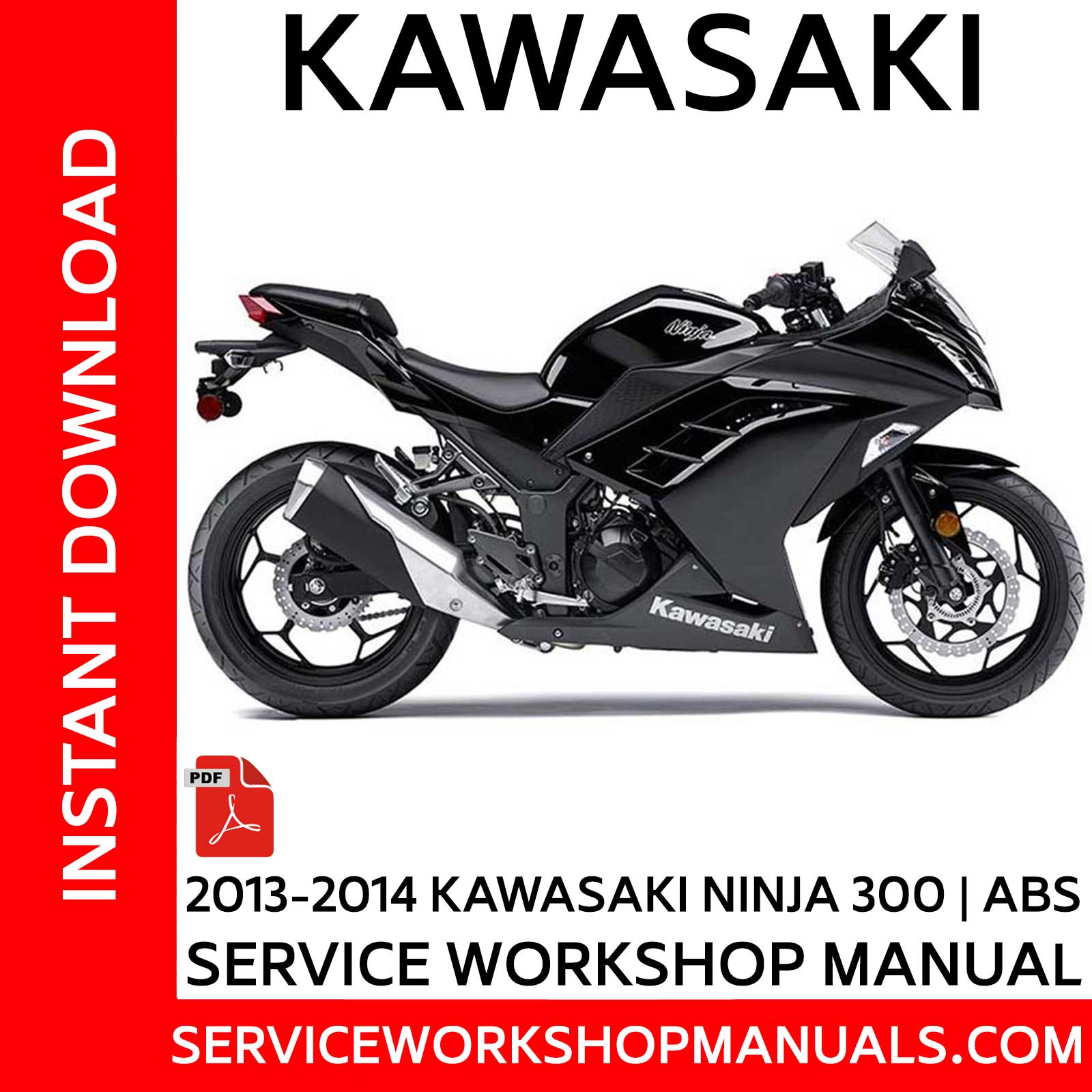 Ninja 300 | ABS 2013-2014 Service Workshop Manual - Service Workshop Manuals