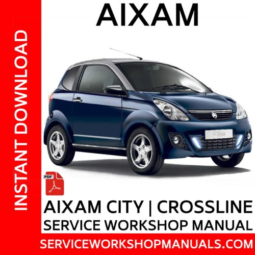 Aixam City | Crossline Service Workshop Manual