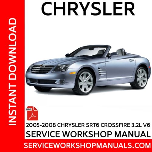 Chrysler Crossfire SRT6 3.2L V6 2005-2008 Service Workshop Manual