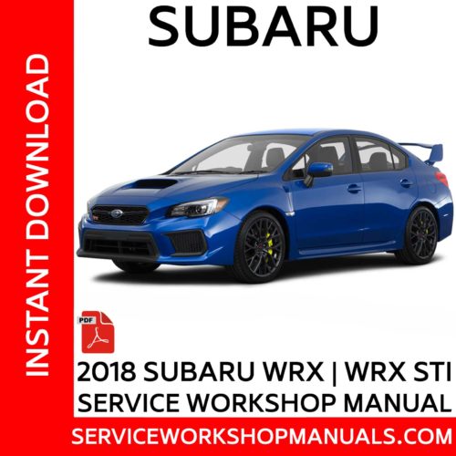 Subaru WRX | WRX STI 2018 Service Workshop Manual