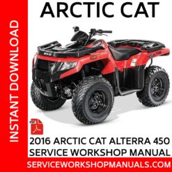 Arctic Cat Alterra 450 2016 Service Workshop Manual