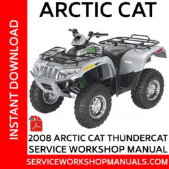 Arctic Cat Thundercat 2008 Service Workshop Manual