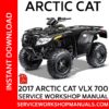 Arctic Cat VLX 700 2017 Service Workshop Manual
