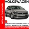 Volkswagen Polo 2018 Onwards Service Workshop Manual