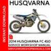 Husqvarna FC 450 2014 Service Workshop Manual