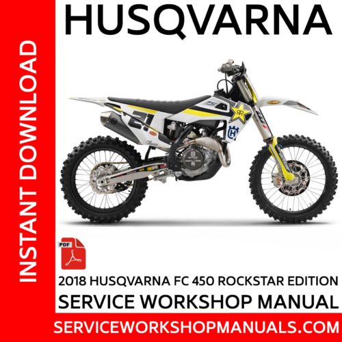 Husqvarna FC 450 Rockstar Edition 2018 Service Workshop Manual