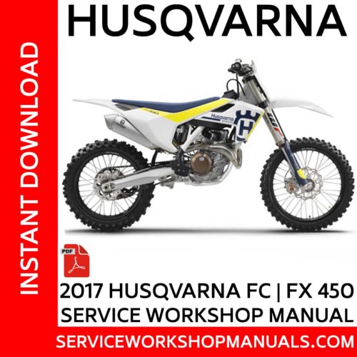 Husqvarna FC | FX 450 2017 Service Workshop Manual