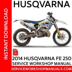 Husqvarna FE 250 2014 Service Workshop Manual