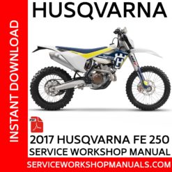 Husqvarna FE 250 2017 Service Workshop Manual