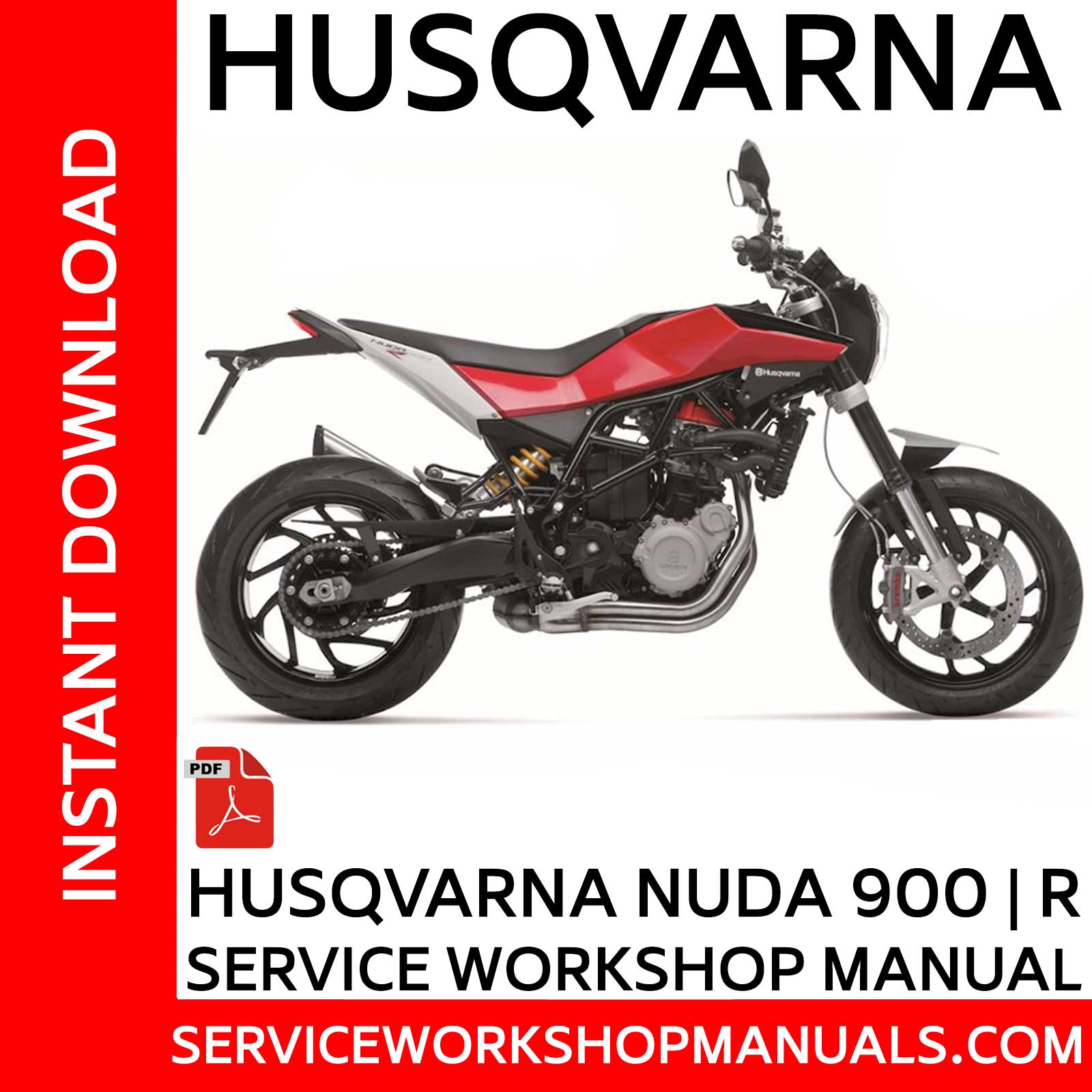 Husqvarna NUDA 900 | R Service Workshop Manual - Service Workshop Manuals