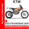 KTM Freeride 250R 2015 Service Workshop Manual