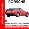 Porsche 944 | S2 | Turbo Service Workshop Manual