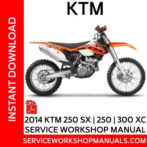 KTM 250 SX | 250 | 300 XC 2014 Service Workshop Manual