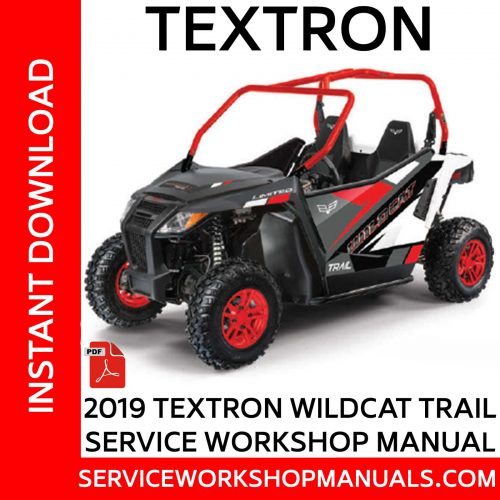 Textron Wildcat Trail 2019 Service Workshop Manual