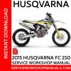 Husqvarna FC 250 2015 Service Workshop Manual