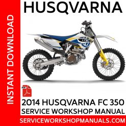 Husqvarna FC 350 2014 Service Workshop Manual