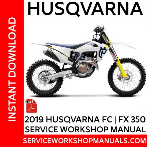 Husqvarna FC | FX 350 2019 Service Workshop Manual