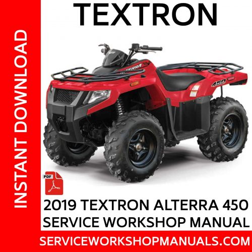 Textron Alterra 450 2019 Service Workshop Manual