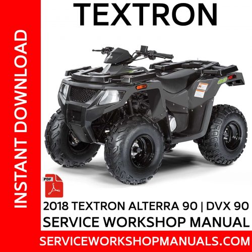 Textron Alterra 90 | DVX 90 2018 Service Workshop Manual