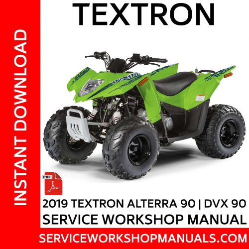 Textron Alterra 90 | DVX 90 2019 Service Workshop Manual