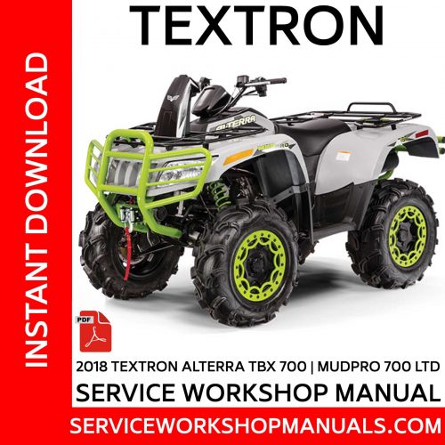 Textron Alterra TBX 700 | MudPro 700 LTD 2018 Service Workshop Manual