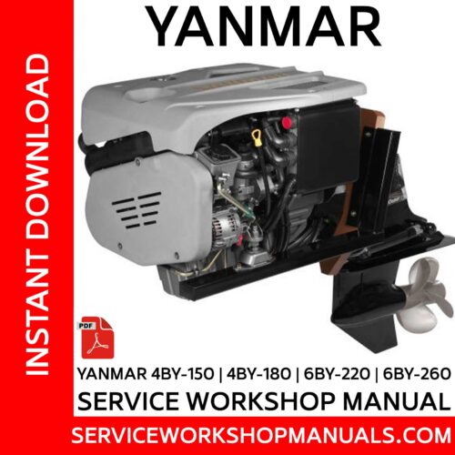 Yanmar 4BY-150 | 4BY-180 | 6BY-220 | 6BY-260 Service Workshop Manual